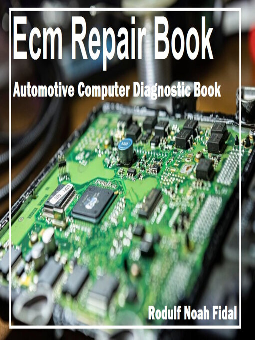Title details for Ecm Repair Book by Radolf Noah Fidal - Available